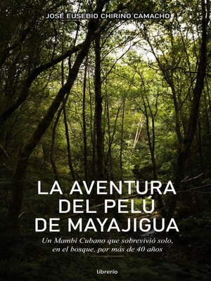 cover image of La aventura del Pelú de Mayajigua